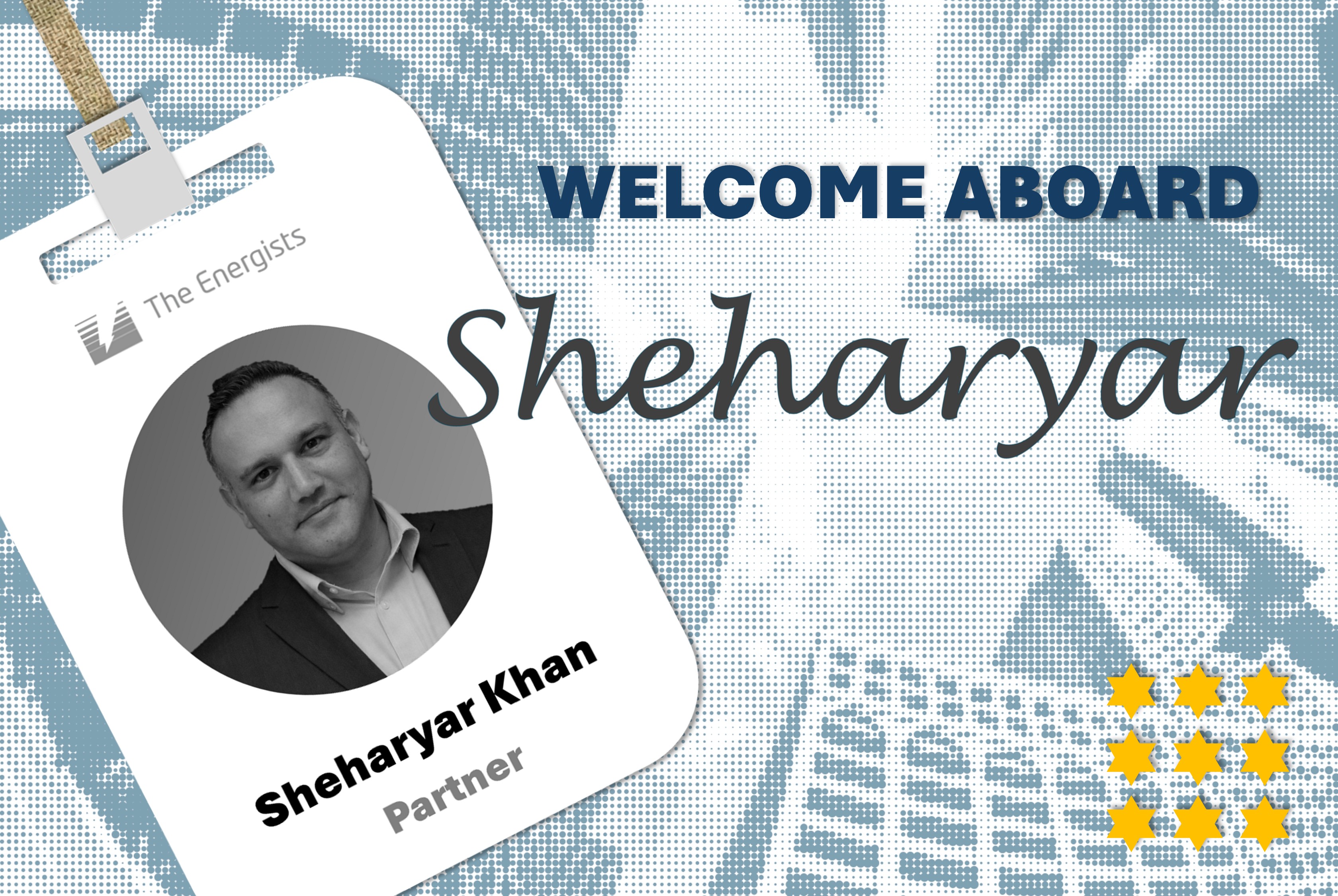 The Energists Announces Strategic Leadership Update and Welcomes New Partner, Sheharyar Khan